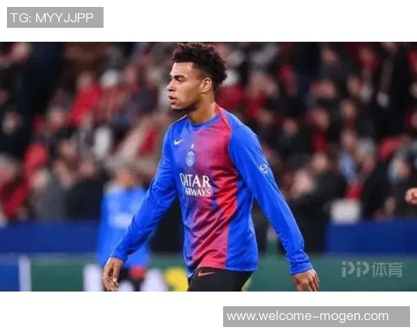 巴黎官方确认杜埃右大腿肌肉受伤预计缺阵数周影响球队阵容